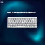 Lofree 1% Transprent Mechanical Keyboard